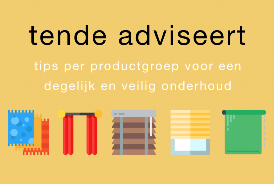 Tende adviseert: tips per productgroep voor een degelijk en veilig onderhoud Tende Group blog
